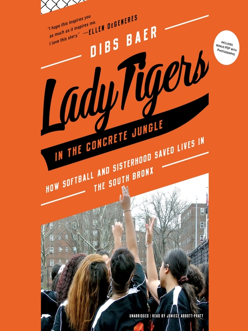 Title details for Lady Tigers in the Concrete Jungle by Dibs Baer - Available